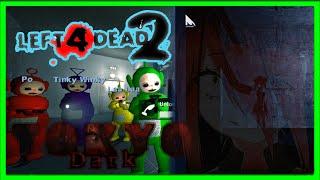 Left 4 Dead 2: Tokyo Dark [Teletubbies vs Teletubbies Zombie]