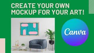 ART PRINT MOCKUP IN CANVA / Create a poster mockup with Canva for free. Mockup tutorial.
