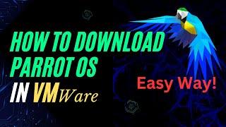 How to Install Parrot OS in VMware 2023  #technology #parrot #ethicalhacking