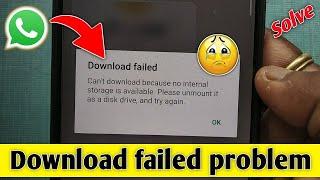 whatsapp download failed problem in hindi | whatsapp photo download failed problem solve