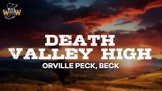 Orville Peck, Beck -  Death Valley High (Lyrics)