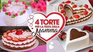 4 CAKES FOR MOTHER'S DAY Easy Recipe - Home Made by Benedetta Rossi