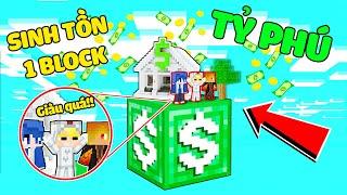 TÔ GÀ THỬ THÁCH 24H SINH TỒN 1 BLOCK TỶ PHÚ SIÊU GIÀU TRONG MINECRAFT*TÔ GÀ TRỞ THÀNH TỶ PHÚ