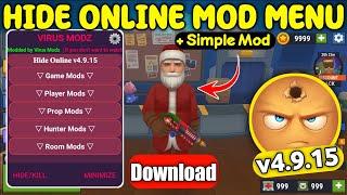 Hide Online 4.9.15 Mod Menu || + Hide online simple mod || Hide Online