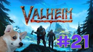 Valheim. Стрим 21.