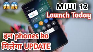 MIUI 12- Top Feature and All 3 BATCH DEVICE LIST