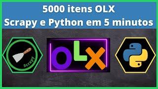 webscraping com python - 5000 itens OLX com scrapy e python em 5 minutos.