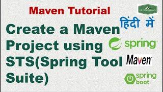 Create a Maven Project using STS(Spring Tool Suite)?|Create Spring Boot Project in Spring Tool Suite
