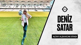 Deniz Satar'ın Anlatımıyla Altay Alsancak Stadı 