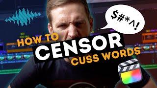 How to Censor Cuss Words | FCPX Tutorial