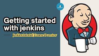 Jenkins Tutorial | Getting Started