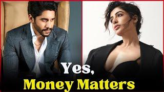 Naga Chaitanya vs Samantha Ruth Prabhu - Who is Richer