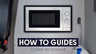 HOW TO GUIDES: CLARKS MICROWAVE