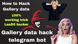 Gallery hack data telegram bot|How to hack Gallery data| #telegram gallery hack