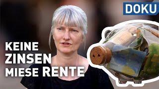 Keine Zinsen - miese Rente | dokus und reportagen