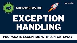  Microservices Exception Handling Deep Dive! | API-Gateway | JavaTechie