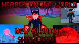 HEROES:ONLINE WORLD- NEW KLARION SHOWCASE!!!