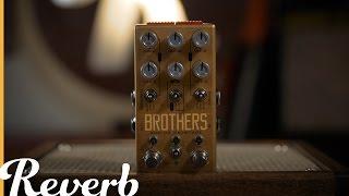 Chase Bliss Audio Brothers Analog Gainstage | Reverb Demo Video