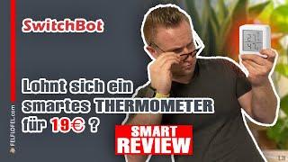 SO GUT IST DAS 19€ SMART THERMOMETER!! | SWITCH BOT HYGROMETER REVIEW | "FELFLOFEL.com"