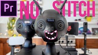 IS THIS FOR REAL️ Insta360 Pro 2 - "No-Stitch" Adobe Premiere Editing Tutorial