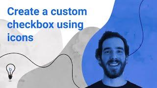 Create a custom checkbox using icons - Bubble.io