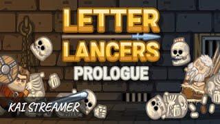 Некромант против Нежити? - Letter Lancers: Prologue