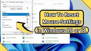 How to Reset Mouse Settings Windows 10 or 11