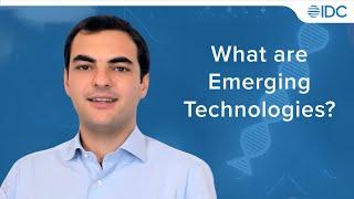 What are Emerging Technologies?