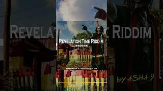 Reggae instrumental - Revelation Time Riddim - by Asha D (Shorts)