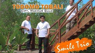 LAGU PERDANA SMILE TRIO. LAGU NIAS. TÔDÔMÔ TOBALI, CIP. MAKMUR GULO