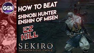 How to Beat “Shinobi Hunter Enshin of Misen” Easy Kill | Mini Boss Guide | Sekiro: Shadows Die Twice