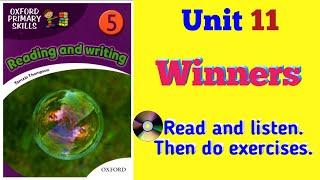 Oxford Primary Skills Reading and Writing 5 Level 5 Unit 11 Winners (Audio)
