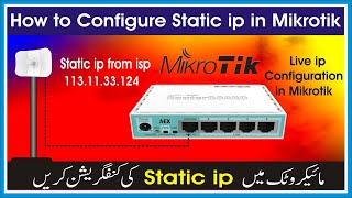 How to Configure Static ip in Mikrotik | Configuration Static WAN IP Address in MikroTik