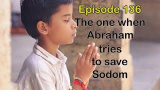 Episode 136: The One When Abraham Tries to Save Sodom