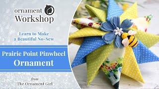 NO-SEW Prairie Point Pinwheel Ornament - Full Tutorial