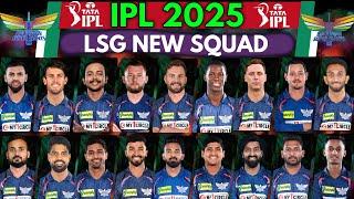 IPL 2025 Lucknow Super Giants New Squad | Lucknow Team Squad 2025 | LSG SQUAD IPL 2025