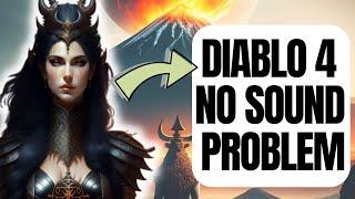 How To Fix Diablo 4 Audio Problems | No Sound
