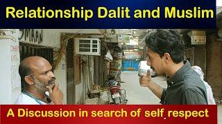 Dalit and Muslim relationship and the search of spirituality