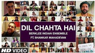 Dil chahta hai berklee indian ensemble || Ft.shankar mahadevan [crispy music]