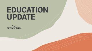 Update Education for Nova Scotians: August 14