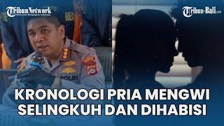 Kronologi Pria Mengwi Dihabisi Suami Sah di Denpasar, Terbakar Api Cemburu