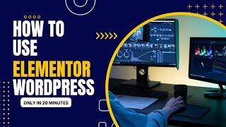 How to use Elementor in WordPress | Urdu hindi tutorials | Ecommerce Ustad