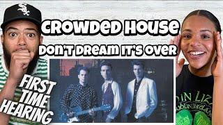 SO NICE!| FIRST TIME HEARING Crowded House -  Don't Dream It's Over REACTION