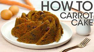 Amazing Carrot Cake: How To Make A Tasty Moist Carrot Cake Recipe From Scratch | How To Cuisine