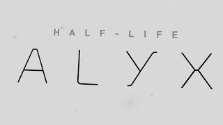 How to SUCK at Half-Life Alyx #1