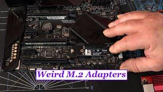 Weird M.2 Adapters- For Your Home Lab