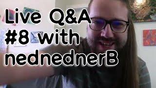 Live Q&A about Schizophrenia #8 w/nednednerB