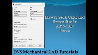 How To Set A Units and Screen Size In Auto-CAD for Beginners||Units|| Screen size ||Auto-CAD||Part 2