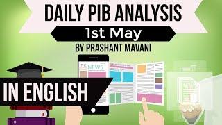 English 1 May 2018 - PIB - Press Information Bureau news analysis for UPSC IAS UPPCS MPPCS SSC