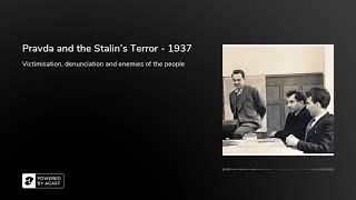 Pravda and the Stalin's Terror - 1937